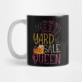 Yard Sale Queen Girl Mom Selling Lover Seller Antique Mother Mug